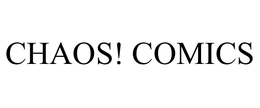 CHAOS! COMICS trademark