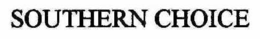 SOUTHERN CHOICE trademark