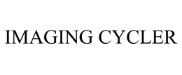 IMAGING CYCLER trademark