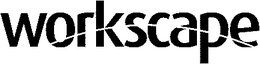 WORKSCAPE trademark