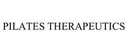 PILATES THERAPEUTICS trademark