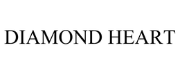 DIAMOND HEART trademark