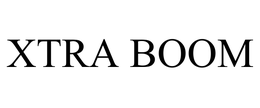 XTRA BOOM trademark