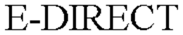 E-DIRECT trademark