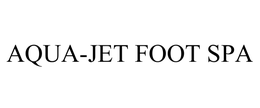 AQUA-JET FOOT SPA trademark