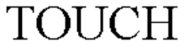 TOUCH trademark