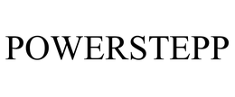POWERSTEPP trademark