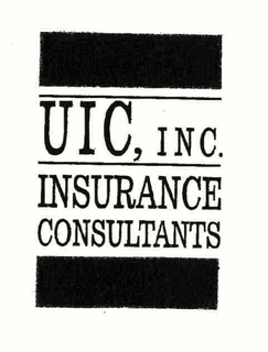 UIC, INC. INSURANCE CONSULTANTS trademark