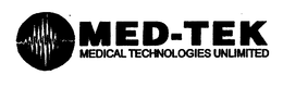 MED-TEK MEDICAL TECHNOLOGIES UNLIMITED trademark