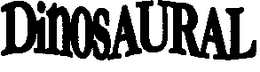 DINOSAURAL trademark