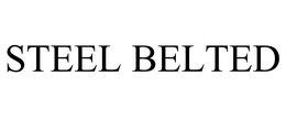 STEEL BELTED trademark