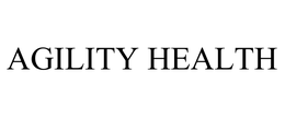 AGILITY HEALTH trademark