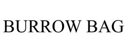 BURROW BAG trademark