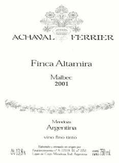 ACHAVAL FERRIER FINCA ALTAMIRA MALBEC ALTAMIRA 2001 MENDOZA ARGENTINA VINOFINO TINTO ELABORADO Y ENVASADO EN ORIGEN POR ESTABLECIMIENTO N A-72319. D.I. N 2152. LUJÁN DE CUYO MENDOZA, IND. ARGENTINA ALC. V/V 13,8% CONT. NET 750 ML. trademark