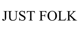 JUST FOLK trademark