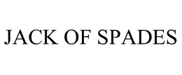 JACK OF SPADES trademark