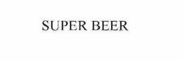 SUPER BEER trademark