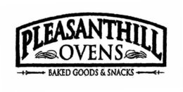 PLEASANTHILL OVENS BAKED GOODS & SNACKS trademark