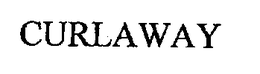 CURLAWAY trademark
