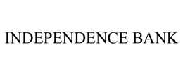 INDEPENDENCE BANK trademark