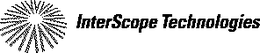 INTERSCOPE TECHNOLOGIES trademark