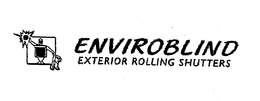 ENVIROBLIND EXTERIOR ROLLING SHUTTERS trademark