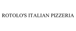 ROTOLO'S ITALIAN PIZZERIA trademark