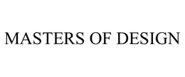 MASTERS OF DESIGN trademark