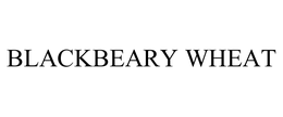 BLACKBEARY WHEAT trademark