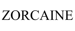 ZORCAINE trademark