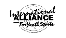 INTERNATIONAL ALLIANCE FOR YOUTH SPORTS PROMOTING POSITIVE SPORTS FOR CHILDREN WORLDWIDE trademark