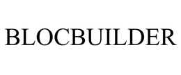 BLOCBUILDER trademark