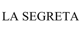LA SEGRETA trademark