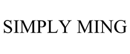 SIMPLY MING trademark