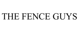 THE FENCE GUYS trademark