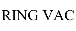 RING VAC trademark