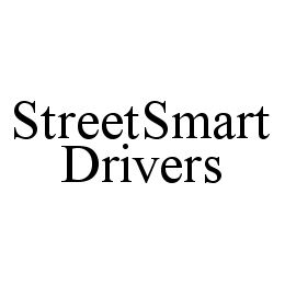 STREETSMART DRIVERS trademark