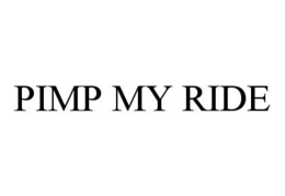 PIMP MY RIDE trademark