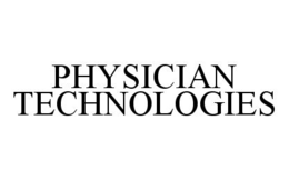 PHYSICIAN TECHNOLOGIES trademark