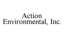 ACTION ENVIRONMENTAL, INC. trademark