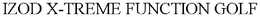 IZOD X-TREME FUNCTION GOLF trademark