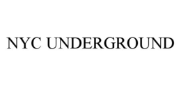 NYC UNDERGROUND trademark