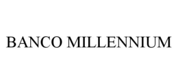 BANCO MILLENNIUM trademark