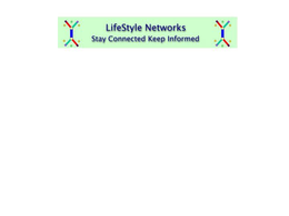 LIFESTYLE NETWORKS STAY CONNECTED KEEP INFORMED trademark
