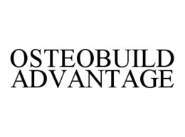 OSTEOBUILD ADVANTAGE trademark