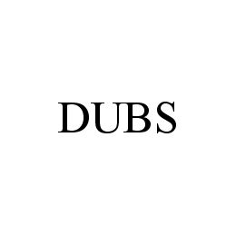 DUBS trademark