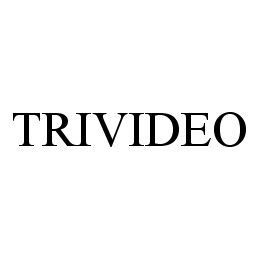 TRIVIDEO trademark