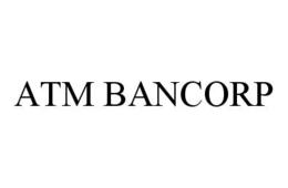 ATM BANCORP trademark