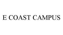 E COAST CAMPUS trademark