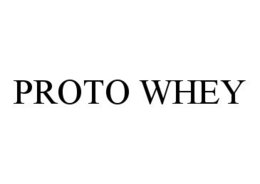 PROTO WHEY trademark